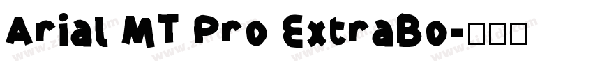 Arial MT Pro ExtraBo字体转换